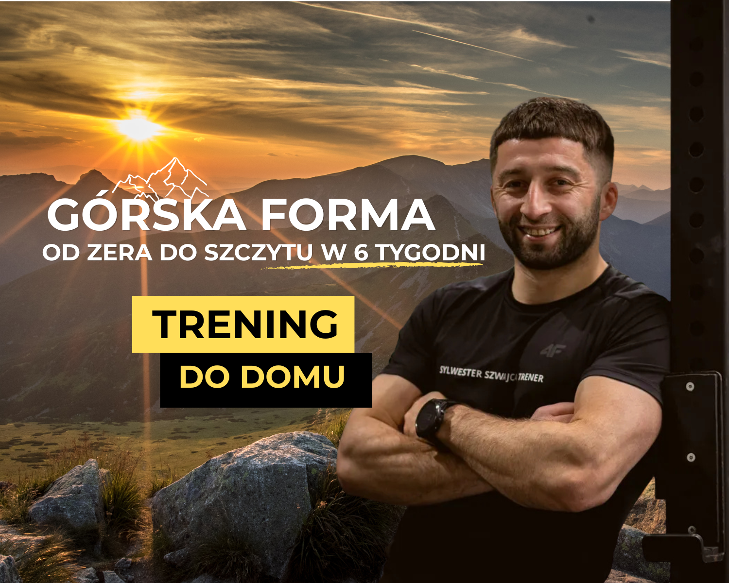 Górska forma – Gotowi na Szlak (Wersja DOM)