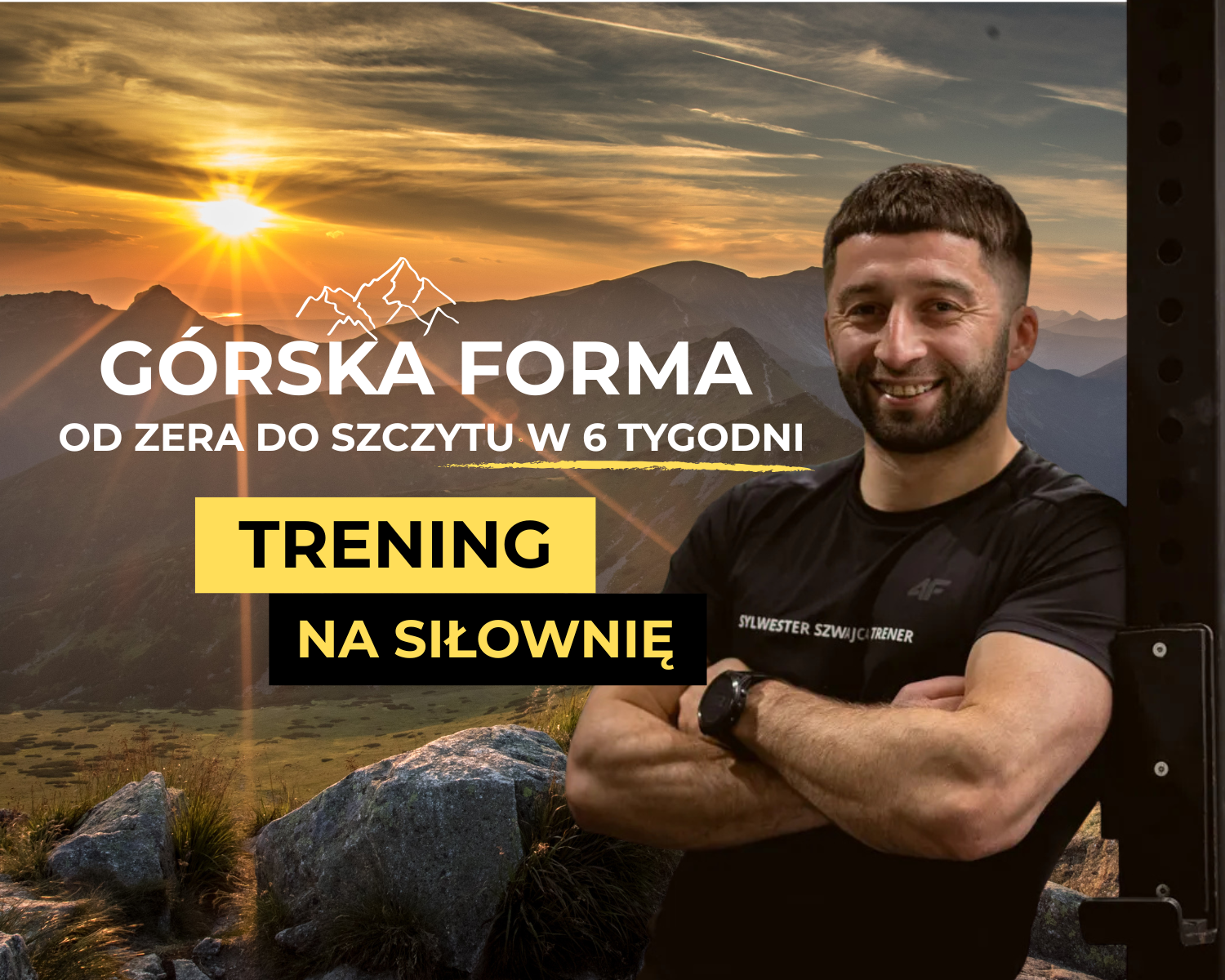 Górska forma – Gotowi na Szlak (Wersja SIŁOWNIA)